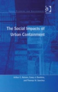 Social Impacts of Urban Containment