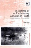 In Defense of an Evolutionary Concept of Health