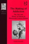 Making of Addiction