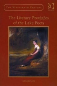 Literary Protegees of the Lake Poets