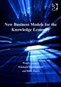 New Business Models for the Knowledge Economy