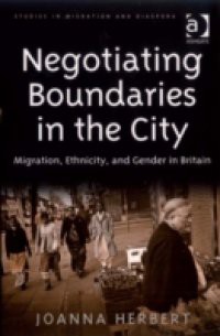 Negotiating Boundaries in the City