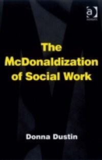 McDonaldization of Social Work