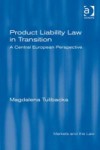 Product Liability Law in Transition