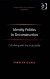 Identity Politics in Deconstruction