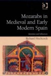 Mozarabs in Medieval and Early Modern Spain