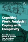 Cognitive Work Analysis: Coping with Complexity