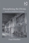 Disciplining the Divine
