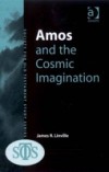 Amos and the Cosmic Imagination