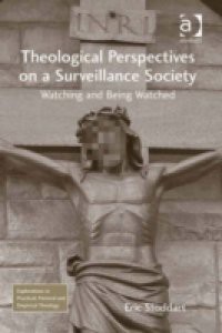 Theological Perspectives on a Surveillance Society