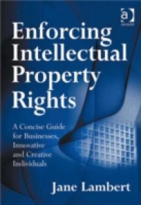 Enforcing Intellectual Property Rights