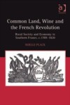 Common Land, Wine and the French Revolution
