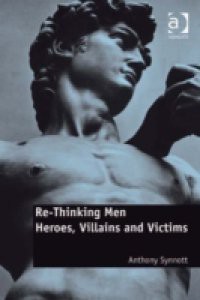 Re-Thinking Men