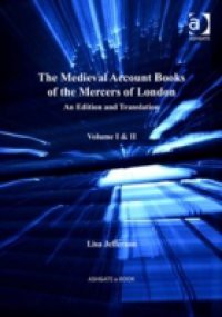 Medieval Account Books of the Mercers of London