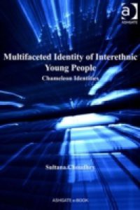 Multifaceted Identity of Interethnic Young People