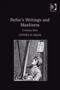 Defoe's Writings and Manliness