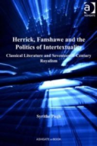 Herrick, Fanshawe and the Politics of Intertextuality