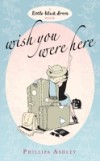Wish You Were Here