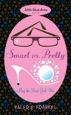Smart Vs Pretty