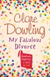 My Fabulous Divorce