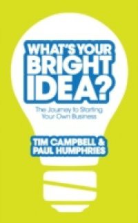 What's Your Bright Idea?