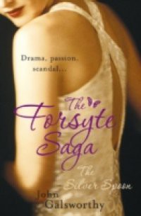 Forsyte Saga 5: The Silver Spoon