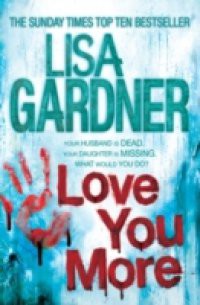 Love You More (Detective D.D. Warren 5)