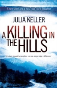 Killing in the Hills (Bell Elkins 1)
