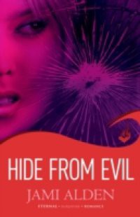 Hide From Evil: Dead Wrong Book 2