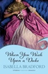 When You Wish Upon A Duke: Wylder Sisters Book 1