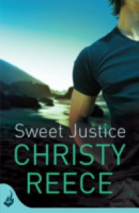 Sweet Justice: Last Chance Rescue Book 7