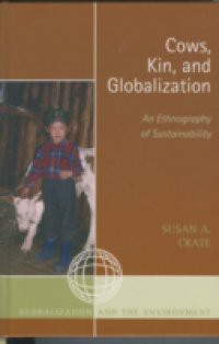 Cows, Kin, and Globalization