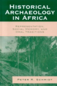 Historical Archaeology in Africa