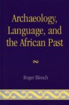 Archaeology, Language, and the African Past