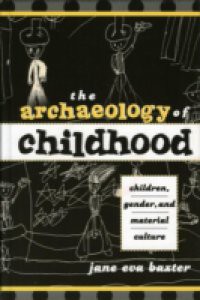 Archaeology of Childhood