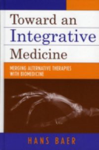 Toward an Integrative Medicine