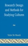 Research Design and Methods for Studying Cultures