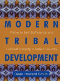 Modern Tribal Development