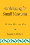 Fundraising for Small Museums