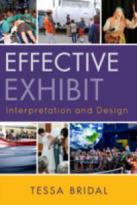 Effective Exhibit Interpretation and Design