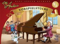 Little Amadeus Vorspielstucke (Band 1)