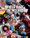 This Day In Music