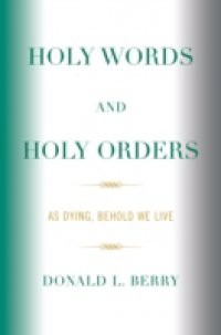 Holy Words and Holy Orders