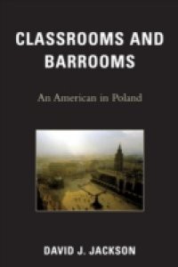 Classrooms and Barrooms