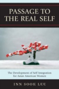 Passage to the Real Self