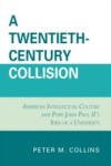 Twentieth-Century Collision