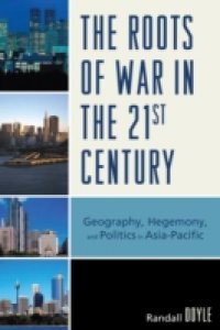 Roots of War in the 21st Century