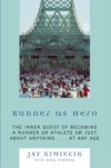Runner as Hero
