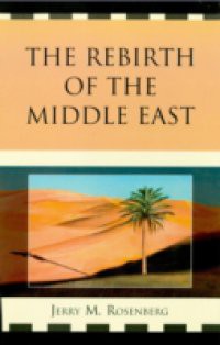 Rebirth of the Middle East