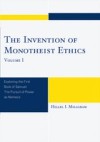 Invention of Monotheist Ethics
